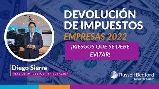 DEVOLUCIÓN DE IMPUESTOS  ESTRATEGIA DE PREVENCIÓN 2022💪  SRI  Russell Bedford 🇪🇨 [upl. by Airdnala]