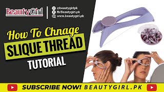 How to change slique thread  Slique Hair Threading System [upl. by Nivaj]