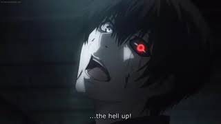 Kaneki saying shut the hell up [upl. by Red]