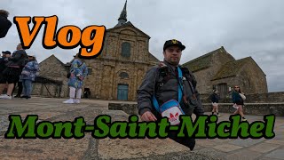 VLOG  Le MontSaintMichel [upl. by Hanschen]