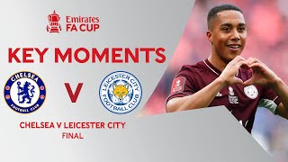 Chelsea v Leicester City  Key Moments  Final  Emirates FA Cup 202021 [upl. by Mears]