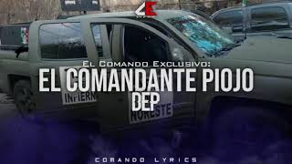 quotEl Comandante Piojo DEPquot  El MakabelicoComando Exclusivo 2021 [upl. by Llechtim]