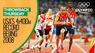 USA beat the mens 4x400m Olympic record at Beijing 2008  Throwback Thursday [upl. by Colombi790]