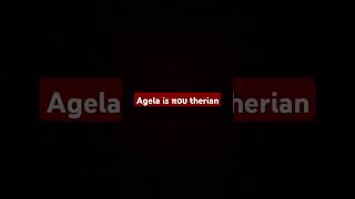 Agela is που therian [upl. by Salohcin]