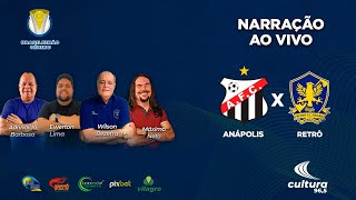 ANÁPOLIS x RETRÔ  Brasileirão Série D  1º jogo da Final  Ao Vivo [upl. by Navaj]