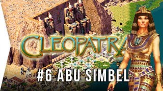 Pharaoh Cleopatra ► 6 Abu Simbel  1080p HD Widescreen  Lets Play Game [upl. by Sirak]