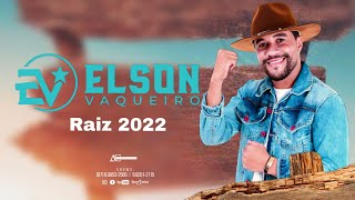 ELSON VAQUEIRO  RAIZ 2022 [upl. by Walls]