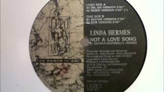 Linda Hermes  Not A Love Song [upl. by Demetrius]