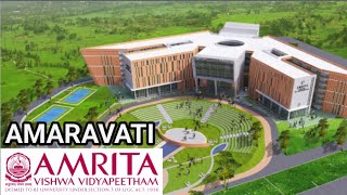 Amrita Vishwa Vidyapeetham Amaravati Andhra Pradesh  Amrita University  Campus View [upl. by Thornburg]