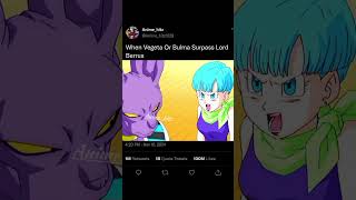 When Vegeta Or Bulma Surpass Lord Berrus 🍷🗿anime animeeditz goku [upl. by Jovitta723]