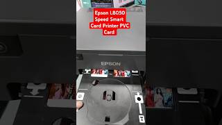 Epson L8050 Speed Smart Card Printer PVC Card epson service card printing [upl. by Ergener]