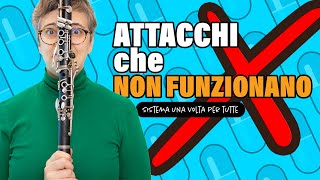 Clarinetto ➡️ Gli ATTACCHI sistemati in 5 Minuti 😉 [upl. by Ariamat]