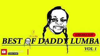 Best of Daddy lumba ghana music ghana highlife music by dj la [upl. by Ursel]