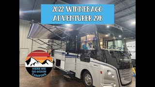 Walk thru a 2022 Winnebago Adventurer 29B Class A motorhome [upl. by Iniffit]