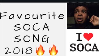 FAVORITE SOCA SONG 2018 COMMENT BELOW [upl. by Leryt634]