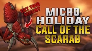 Call of the Scarab Micro Holiday Guide  World of Warcraft Qiraji Mounts [upl. by Iuq]