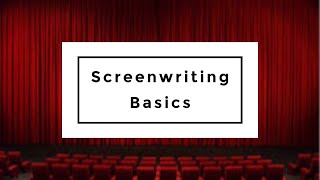 The Basics of Screenwriting [upl. by Otsirc]