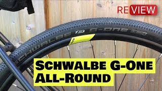 Schwalbe GOne Allround Tyre Review [upl. by Innaig]