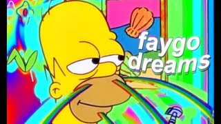 ＦＡＹＧＯ ＤＲＥＡＭＳ [upl. by Buell]