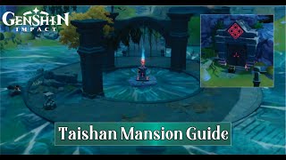 Taishan Mansion Puzzle Guide in Jueyun Karst in Genshin Impact [upl. by Asia789]