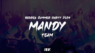 MANDY TEAM  BEDREX SUMMER PARTY 2024 308 [upl. by Ahsropal]