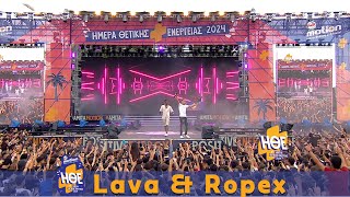 Lava amp Ropex  Medley  HΘΕ 2024  Feel the Beat Share the Energy [upl. by Adnahsal]