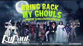 Bring Back My Ghouls 👻Season 12 Halloween Special 🎃  RuPauls Drag Race [upl. by Turoff]