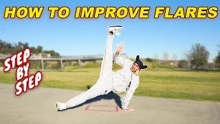 Cómo mejorar las Flares  How to improve your Flares Breakdance Tutorial [upl. by Stich]