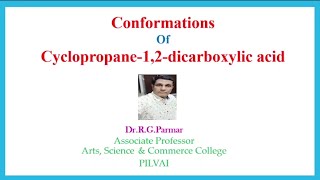 Conformations of Cyclopropane12dicarboxylic acid  MSc Sem4 [upl. by Linzer]