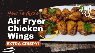 Extra Crispy Air Fryer Chicken Wings [upl. by Asiar381]