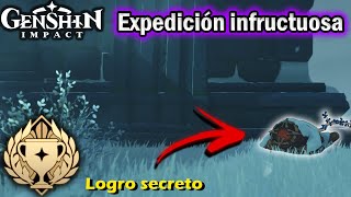 Expedición infructuosa  🎉Logro Secreto🎉  Genshin Impact✨ [upl. by Helmut]