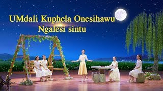 Christian Song quotUMdali Kuphela Onesihawu Ngalesi sintuquot Zulu Subtitles [upl. by Wendeline]