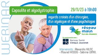 Webinar  Capsulite et Algodystrophie [upl. by Ettari]