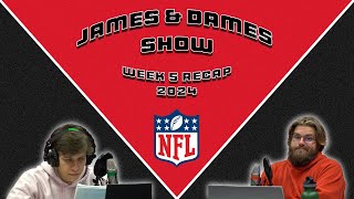 NFL Week 5 202425 Recap  The James amp Dames Show [upl. by Gnehs173]