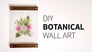 DIY Botanical Wall Art  How to [upl. by Rubenstein]