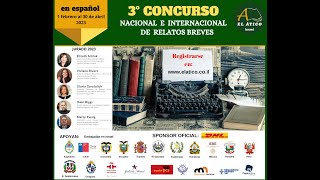 Anuncio de ganadores  III Concurso nacional e internacional de relatos breves  El Ático [upl. by Koss]