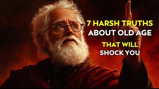 At 7080 Years Old The 7 Heartbreaking Realities of Old Age That Will Shock You  stoic rise up [upl. by Nwahsid]