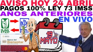 AMLO 100 OFICIAL TE VAS 100 PENSIÓN IMSS ISSSTE NUEVA PENSIÓN DIGITAL CALENDARIO PAGO BIENESTAR [upl. by Niknar16]