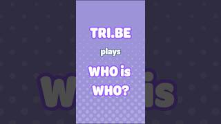 Who in TRIBE is the ultimate gamer or fashion queen Find out in our chaotic “Who Is Who” game [upl. by Alcina394]