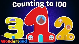 Wonderland Count to 100  Choose Your Favourite Number  Learn to Count [upl. by Broddy]