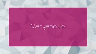 Maryann Le  appearance [upl. by Sucram]