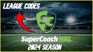 LEAGUE CODES  UPDATED TEAM DISCUSSION  NRL SUPERCOACH 2024 [upl. by Ettevy465]