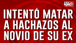 Salvaje ataque en La Plata intentó matar a hachazos al novio de su ex [upl. by Schurman]