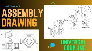 Engineering Drawing II Assembly Drawing Universal Coupling ioe pu KU ctevt assembly [upl. by Ueihttam997]