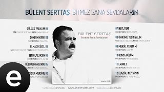 Güldalım Kızıma Bülent Serttaş Official Audio güldalım bülentserttaş  Esen Müzik [upl. by Nelra]