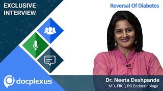 Reversal Of Diabetes by Dr Neeta Deshpande [upl. by Moneta]