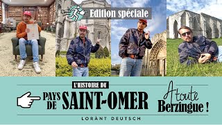 Lhistoire du Pays de SaintOmer A Toute Berzingue [upl. by Howie740]