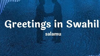 Swahili Greetings  Language Lessons  Prime Learn App [upl. by Blakelee569]