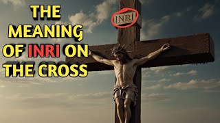 INRI Meaning On The Cross And In The Bible  Bible Stories Explained [upl. by Alasteir503]