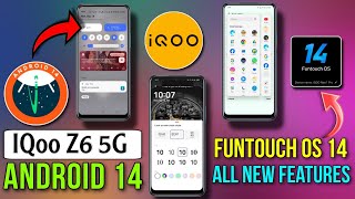 IQoo Z6 5G Android 14 amp Funtouch Os 14 Update Features  IQoo Z6 5G New Features Update [upl. by Ansev804]